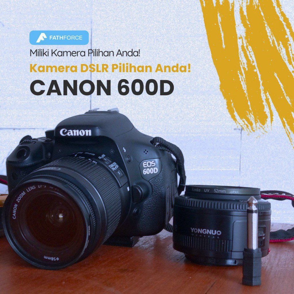 Kamera Canon DSLR 600D + Lensa Fix Yongnuo 50mm
