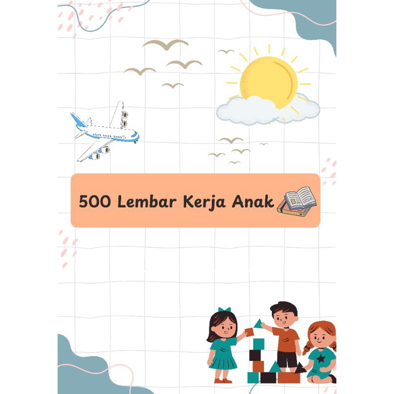 500 lembar worksheet printable anak usia 2-6 tahun