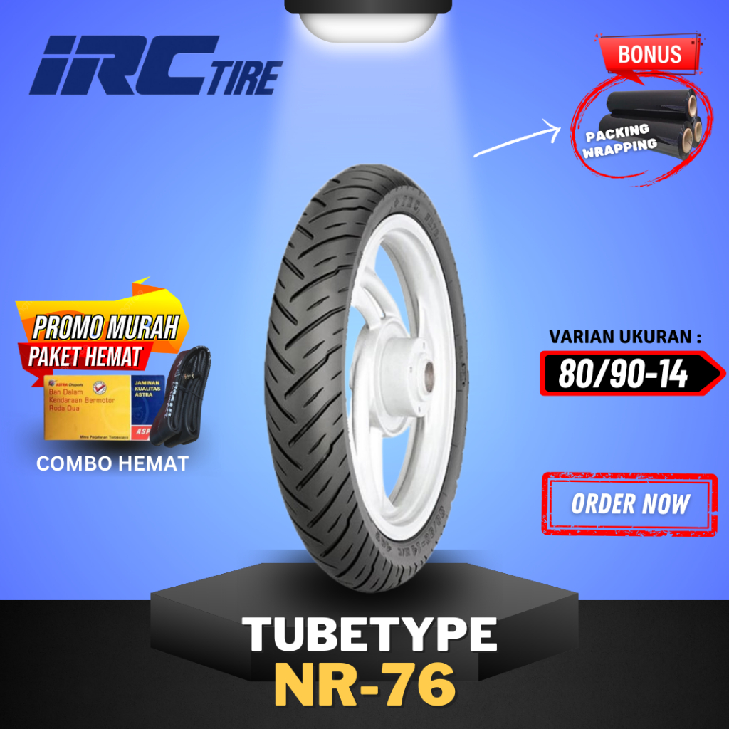 [READY COD] IRC NON TUBLES NR76 / BAN IRC TUBETYPE NR76 ( 80/90-14 ) BAN LUAR FDR TUBETYPE / BAN MOT