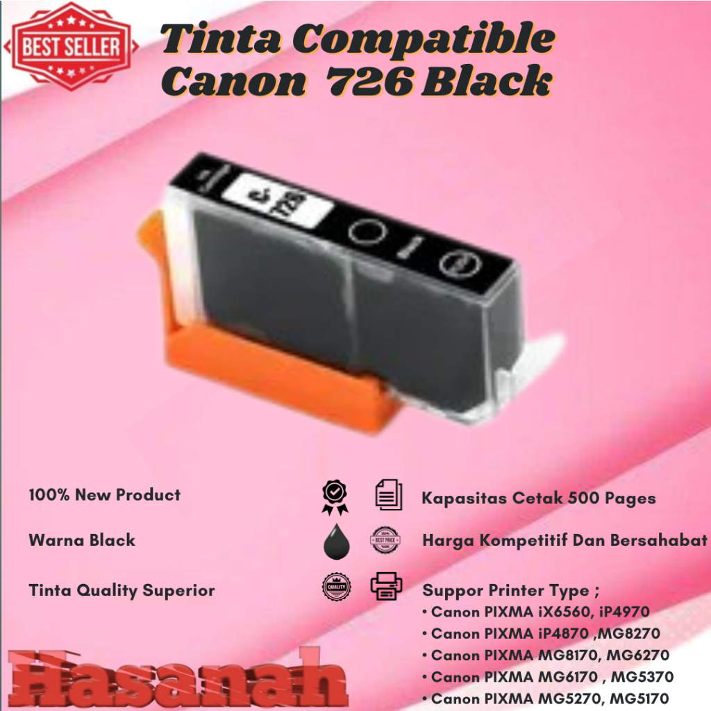 Tinta Catridge Compatible Canon 726 Black For Printer Canon PIXMA iX6560, PIXMA iP4970 ,PIXMA iP4870