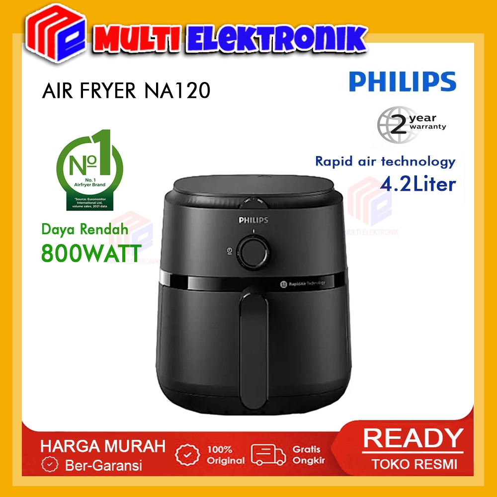 Philips Air fryer NA120/00 Rapid Air Technology 1000 Series Menggoreng Tanpa Minyak Daya Rendah Kapa