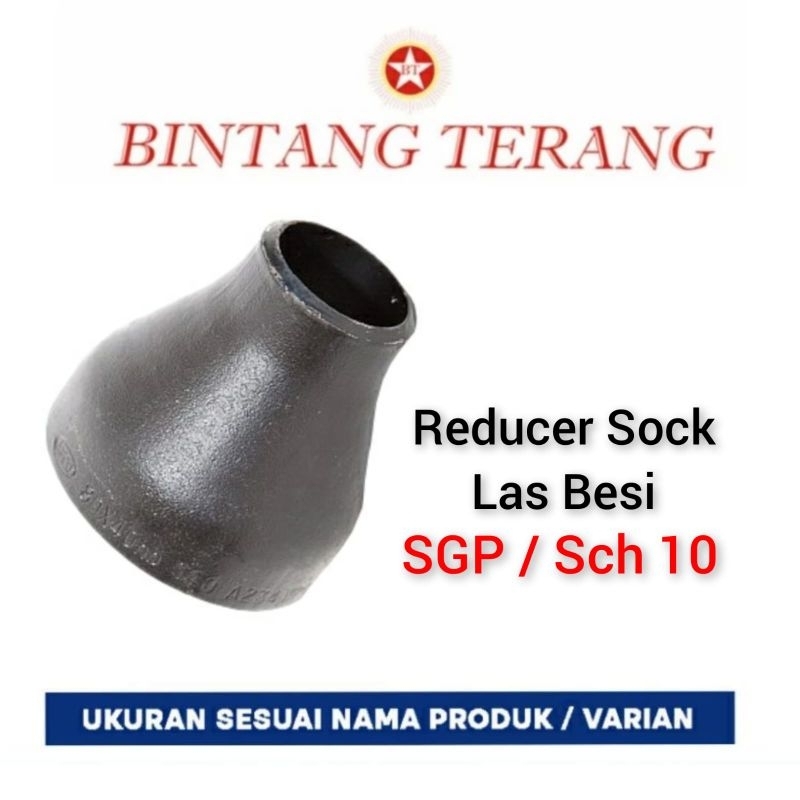 Reducer Las SGP 4 x 2" / Vlok Sok Las Besi  / Verlop Sok / Oversock Besi / Reduser