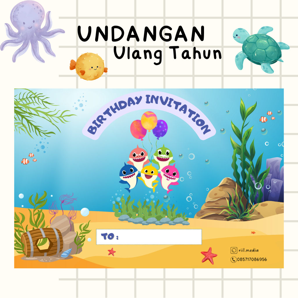 UNDANGAN ULANG TAHUN | UNDANGAN ULANG TAHUN ANAK | TEMA BABY SHARK