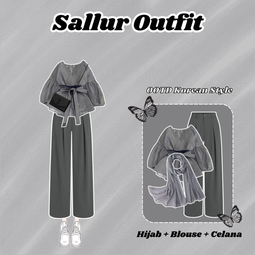 Sallur Outfit 3in1 ( Hijab + Blouse + Celana ) OOTD Korean Style