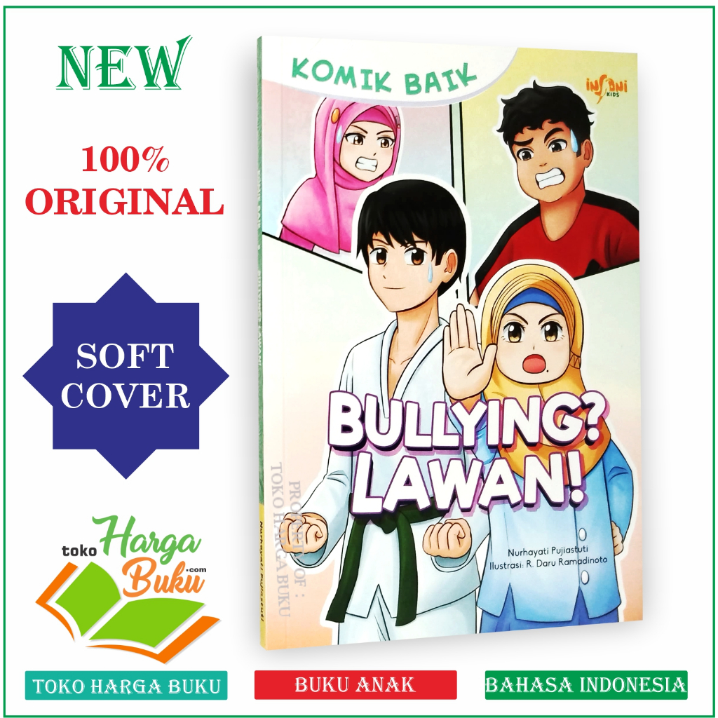Foto Komik Baik Bullying? Lawan! Komik Islami Buku Anak Cegah Bullying Penerbit Gema Insani Press GIP