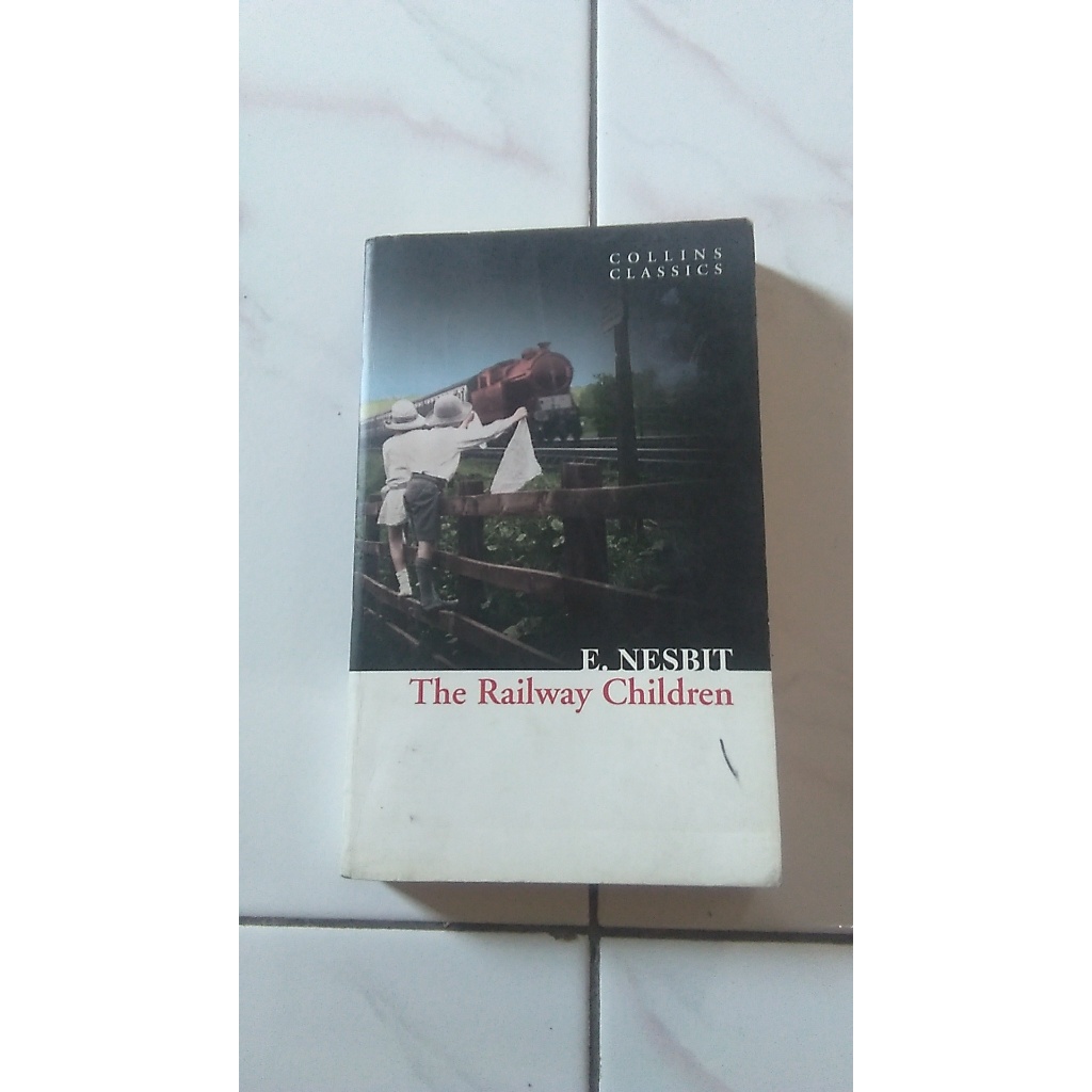 The Railway Children - E. Nesbit