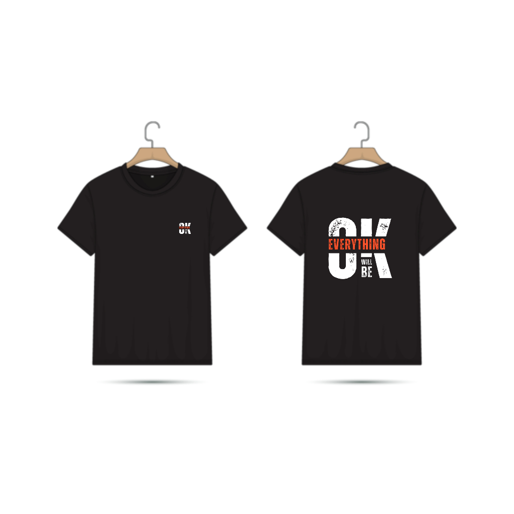 KAOS T-SHIRT RETRO BACKPRINT EVERYTHING WILL BE OK