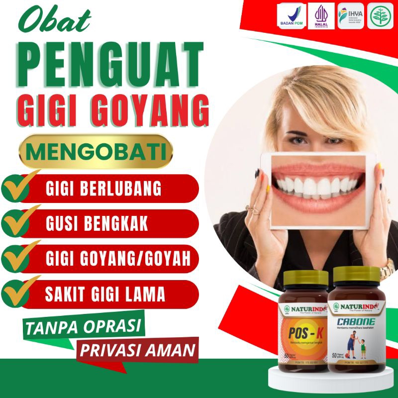 Obat Penguat Gigi Goyang Goyah Paling Ampuh Sakit Gigi Dan Gusi Bengkak BPOM