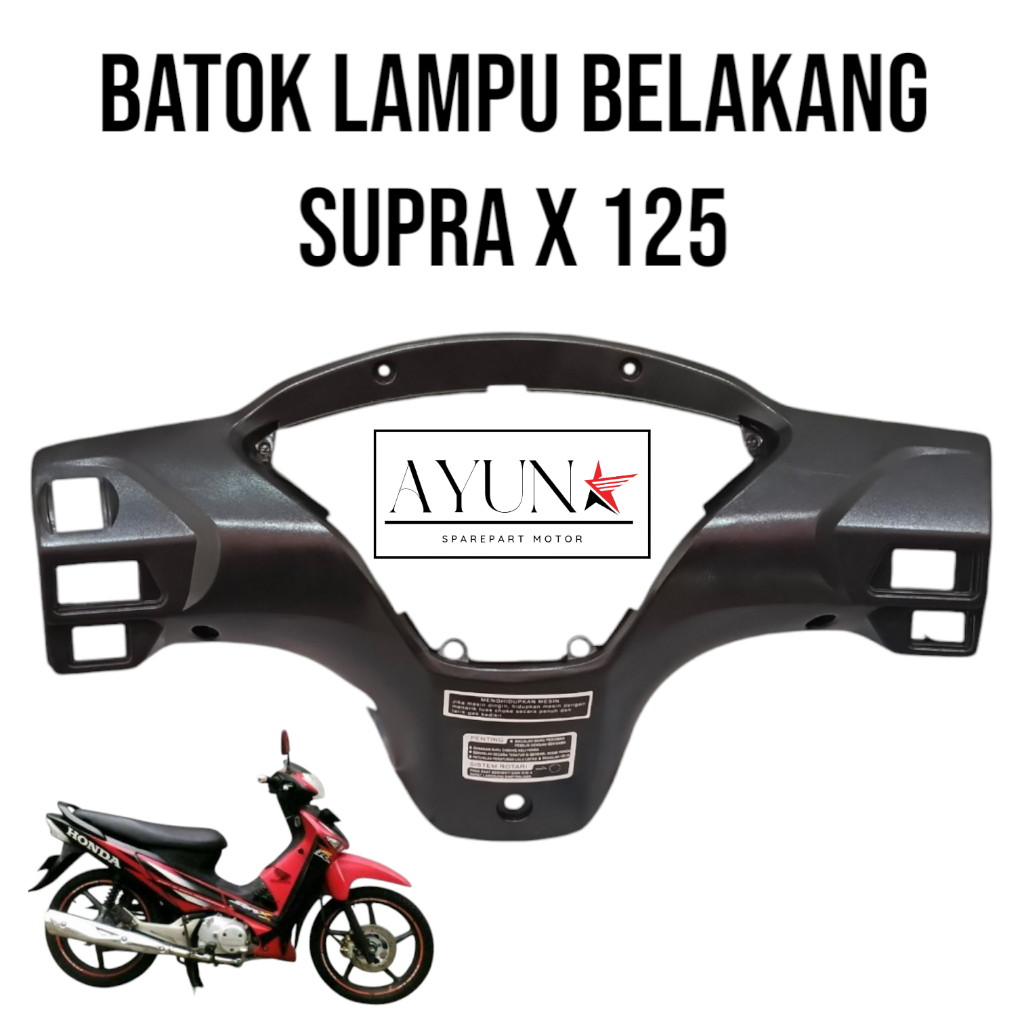 batok lampu belakang honda supra x 125 batman ,batok belakang supra x 125 new batman 2006
