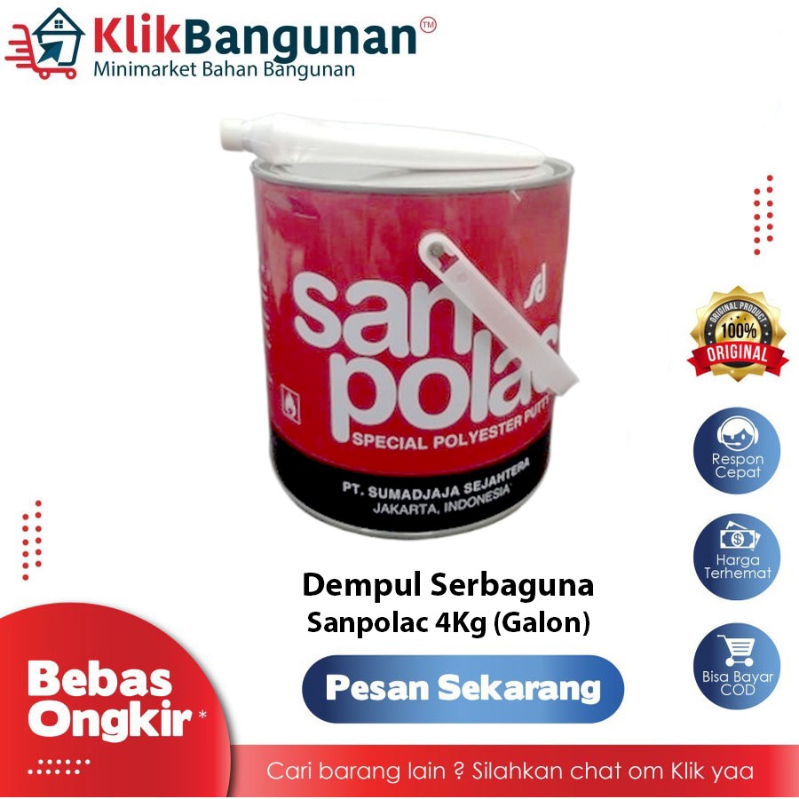 DEMPUL PLASTIK SANPOLAC 4KG / SANPOLAC GALON / DEMPUL BODY MOTOR MOBIL / DEMPUL POLYMER