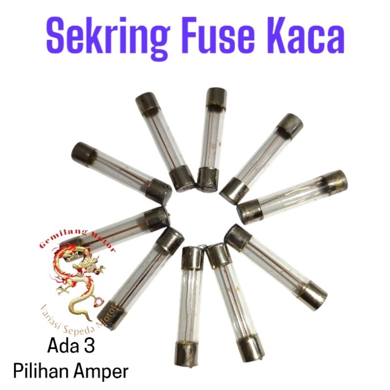 Sekring Kaca Tabung Fuse Kaca Kecil