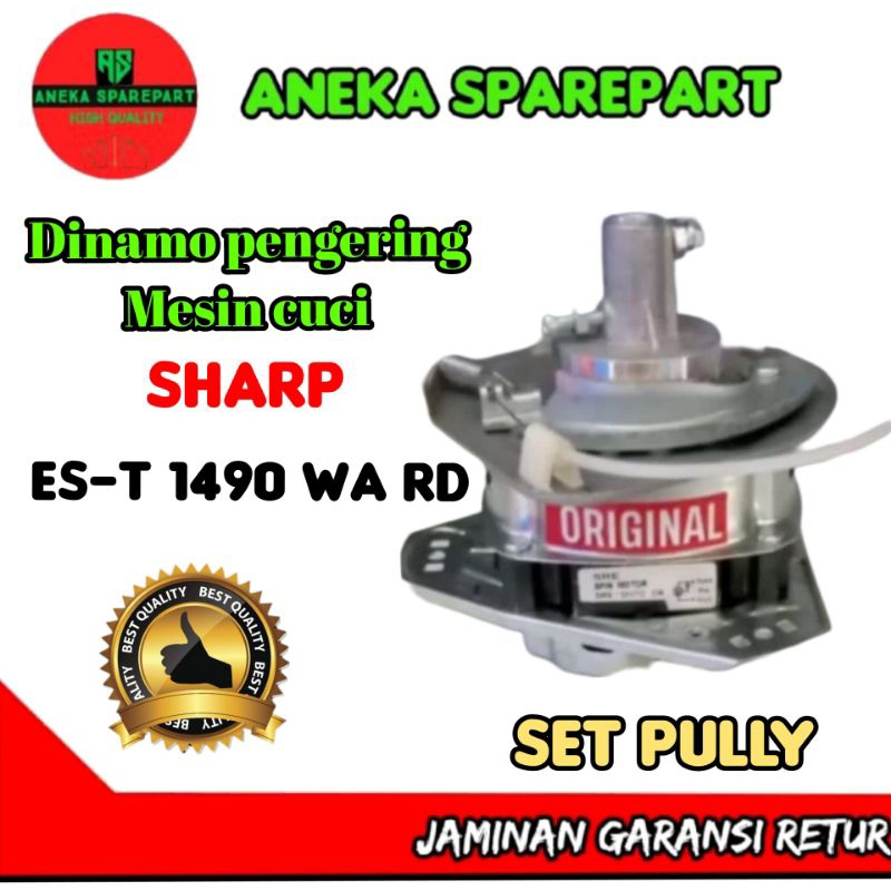 MOTOR SPIN/DINAMO PENGERING SET PULLY, MESIN CUCI SHARP ES-T 1490 WA RD ORIGINAL TEMBAGA