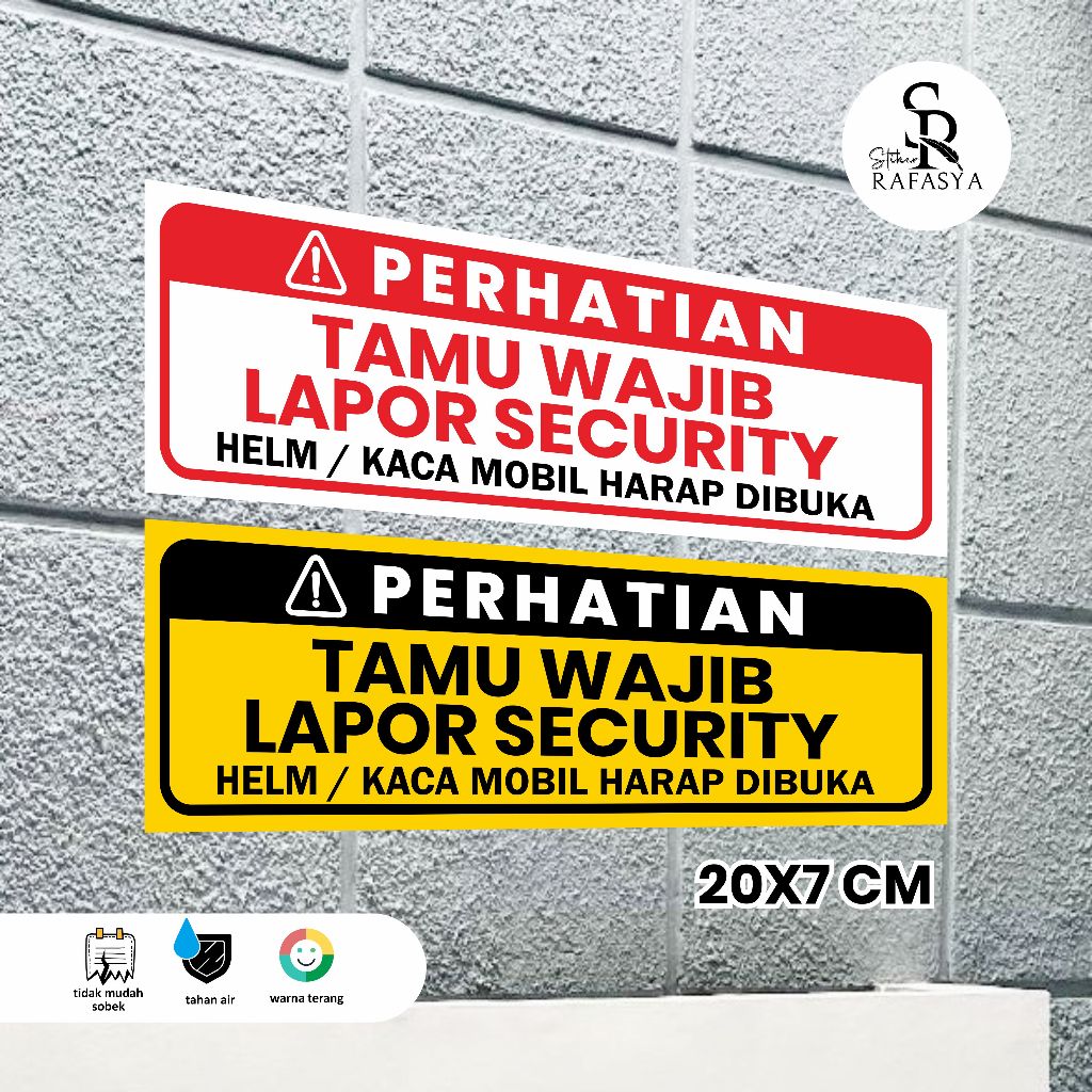 

stiker Perhatian Tamu Wajib Lapor Security Helm/ Kaca Mobil Harap Dibuka 20x7cm + Dilaminasi Glosy