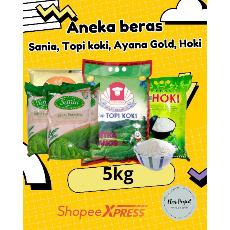 

Beras Premium Ayana,Topi Koki,Hoki,Sania Beras Pulen & Putih Alami 5Kg