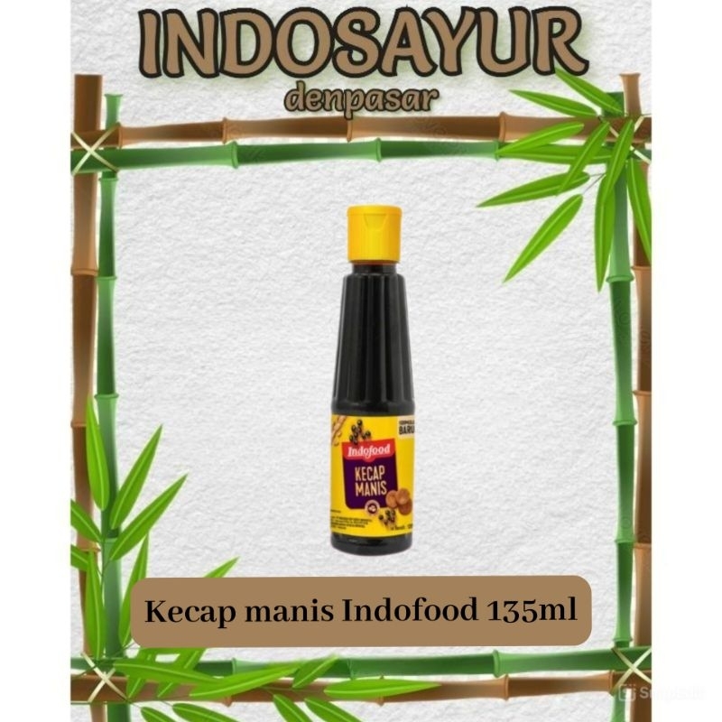 

kecap manis Indofood 135ml _INDOSAYUR
