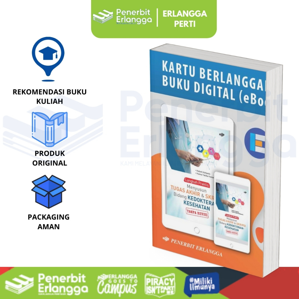 [Erlangga] Buku Referensi Mahasiswa:    Menyusun Tugas Akhir& Skripsi Bidang Kedokteran-Kesehatan - 