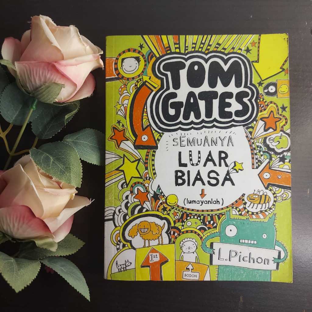 Novel Tom Gates: Semuanya Luar Biasa (lumayanlah)- Preloved 100% Original