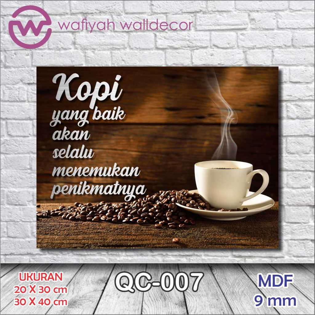 Pajangan dinding Hiasan Dinding QUOTES CAFE, COFFEE, KOPI, WARKOP  walldecor CUSTOM