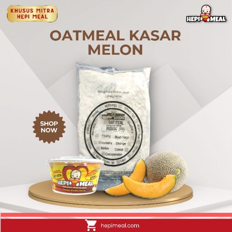 

oatmeal rasa buah melon KASAR