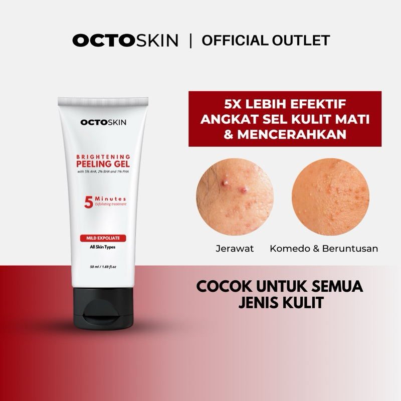 [BISA COD] OCTOSKIN Brightening Peeling Gel 50ML - Mengangkat Sel Kulit Mati Mencerahkan Kulit