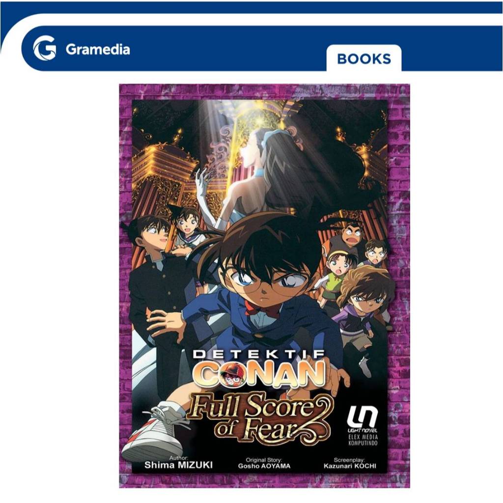 Gramedia GTC- Komik Light Novel Detektif Conan: Full Score of Fear