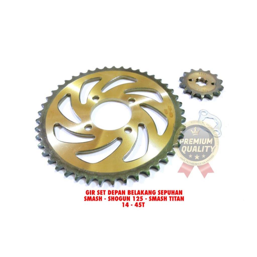GEAR GIGI GIR SET SMASH SHOGUN 125 SMASH TITAN 14 40 45 50 T SEPUHAN GRADE SUPER