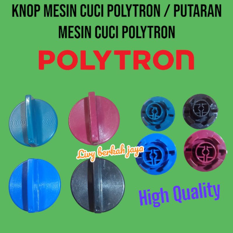 KNOP MESIN CUCI POLYTRON / KNOB MESIN CUCI POLYTRON / PUTARAN MESIN CUCI POLYTRON