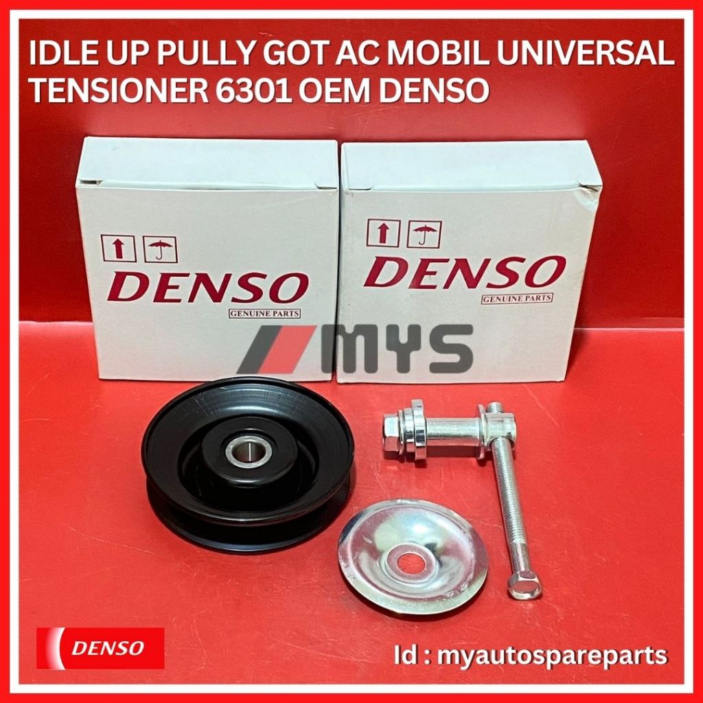IDLE UP PULLY AC Mobil HONDA Civic UNIVERSAL TENSIONER 6301 PULI GOT IDLEUP OEM DENSO