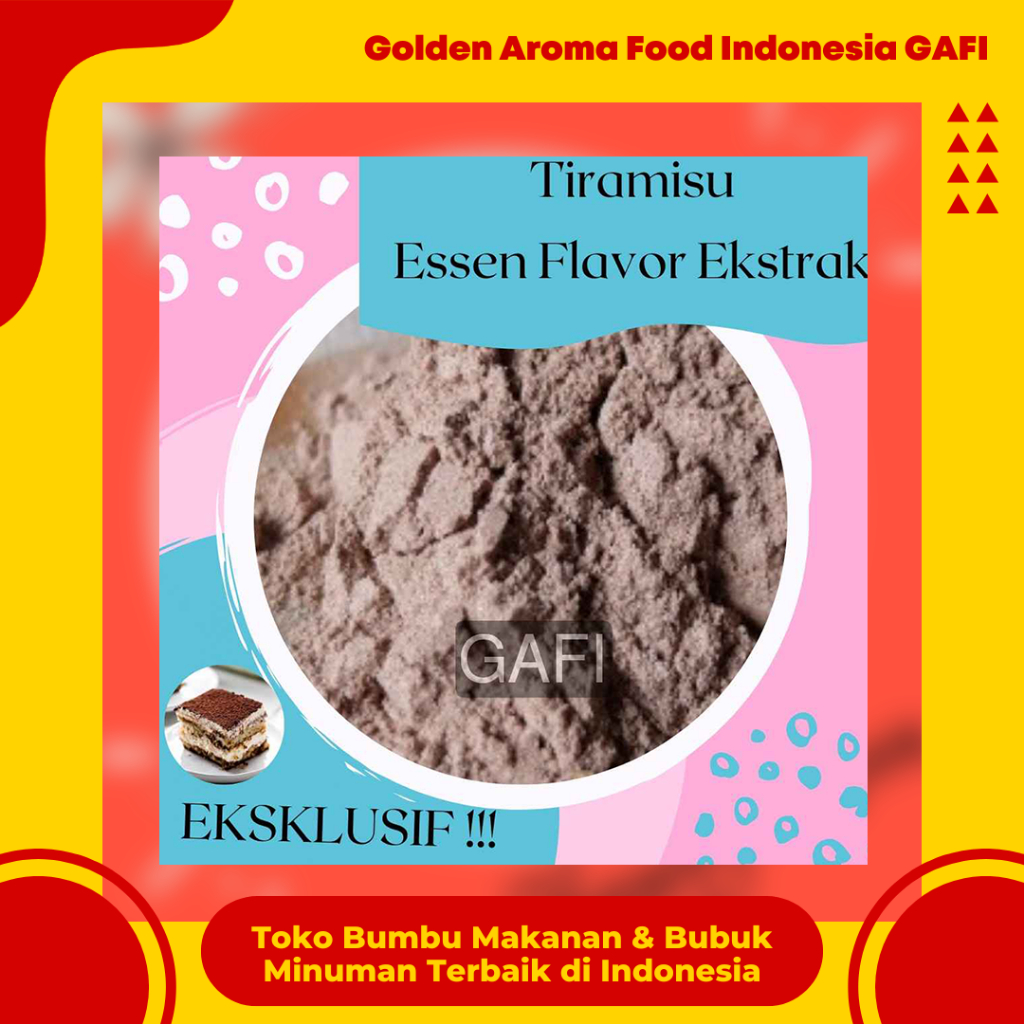 

Bubuk Tiramisu Pure Efe 1/2 kg Murni Essen Flavour Ekstrak 500 Gram Serbuk Tiramisu Pure Esen Plain Essence Flavor Extrak Murah Supplier GAFI Bandung Cookies Minuman Essential Eskrim