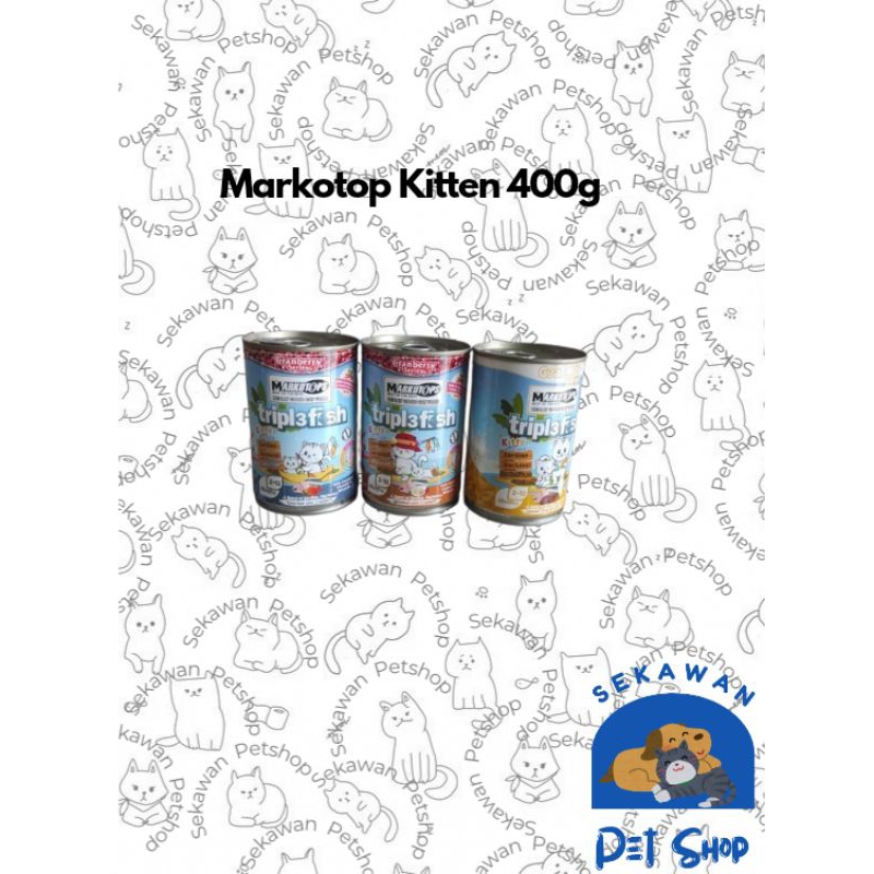 MARKOTOPS Kitten Kaleng 400g Makanan Kucing Basah Wet Food