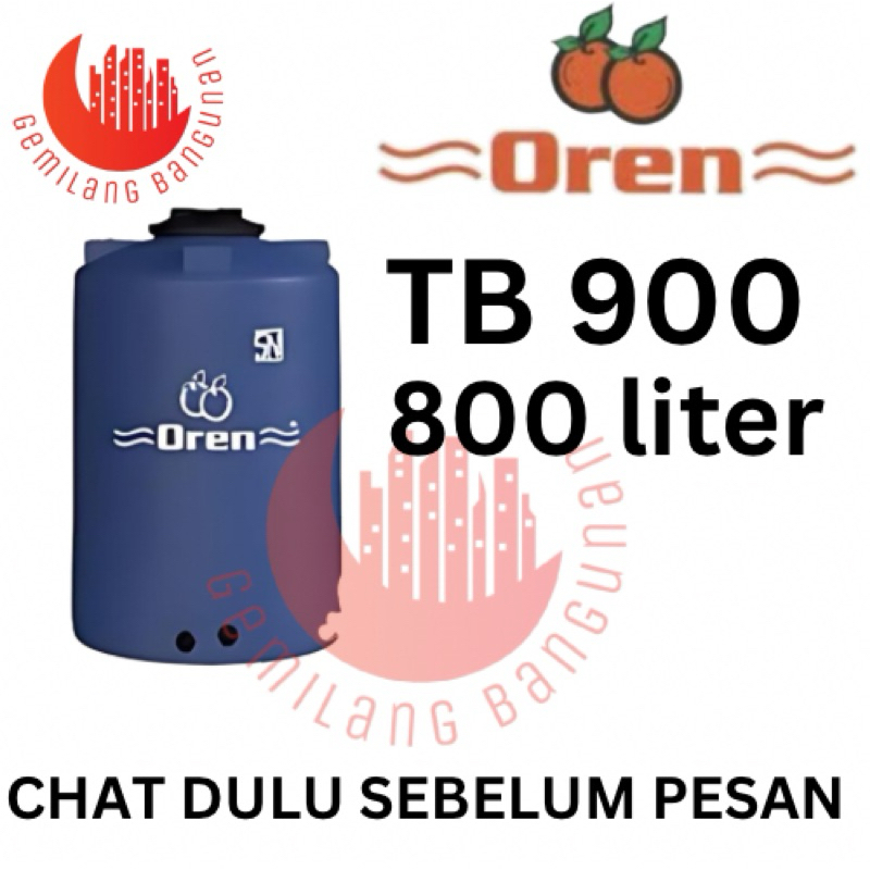 Tangki Air OREN  / Toren Air OREN TB 900 (  800 Liter )