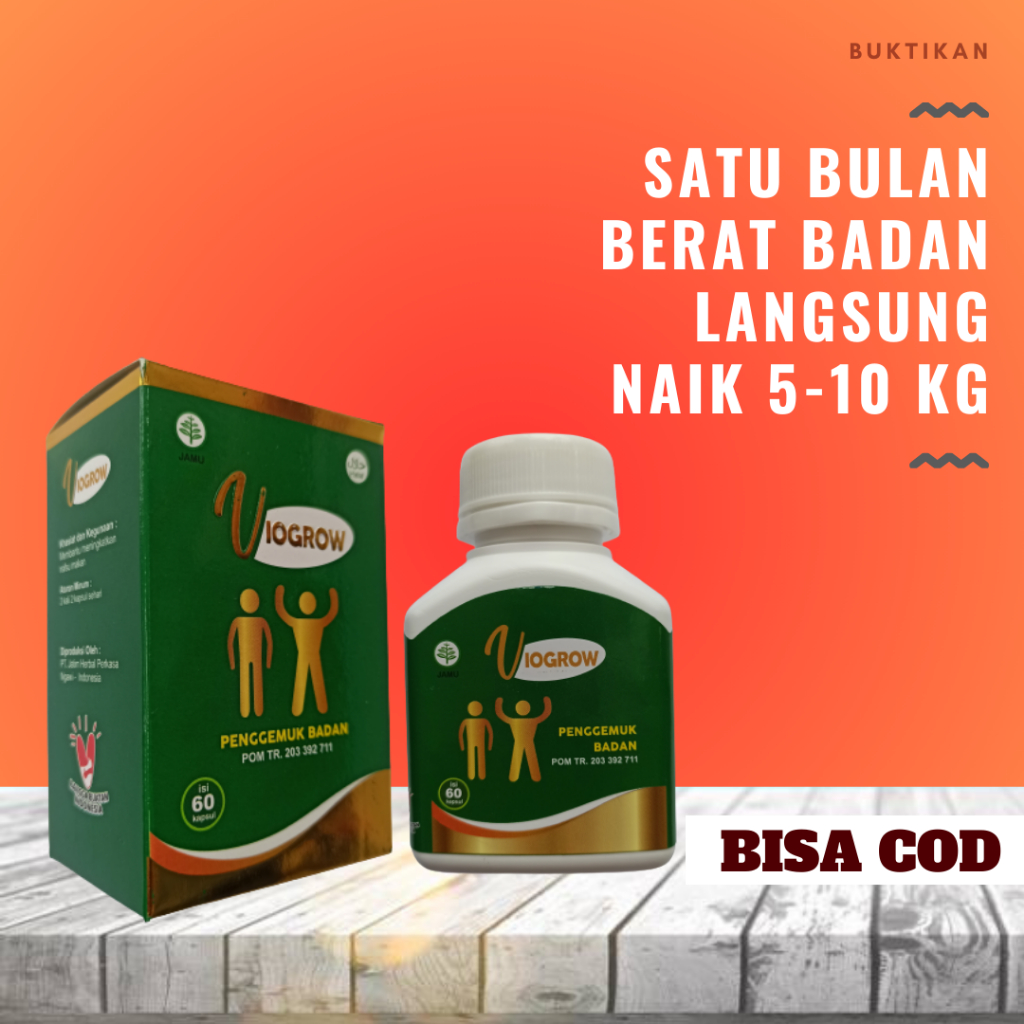 Dijamin Original Viogrow Obat gemuk Permanen Penggemuk badan herbal alami serta penambah nafsu makan