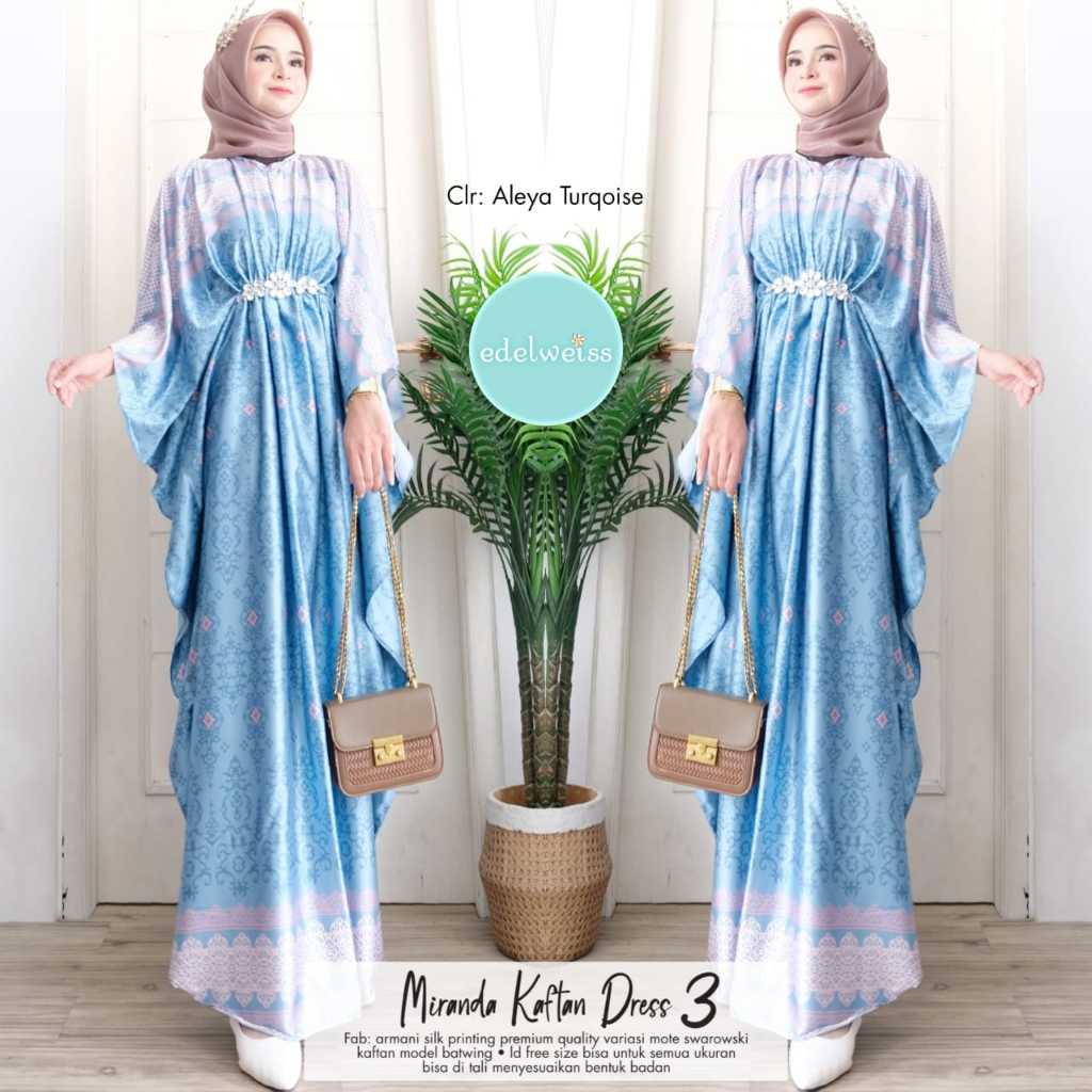 MIRANDA KAFTAN DRESS 3 BY EDELWEISS / GAMUS KAFTAN/ GAMIS REMAJA / GAMIS WANITA MEWAH / GAMIS LEBARA
