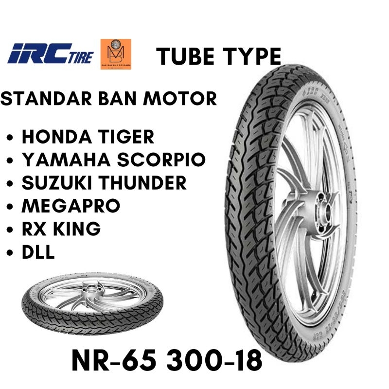 Ban Luar IRC Tubetype NR65 300 Ring18 Ban Belakang Motor RX King Megapro Scorpiou
