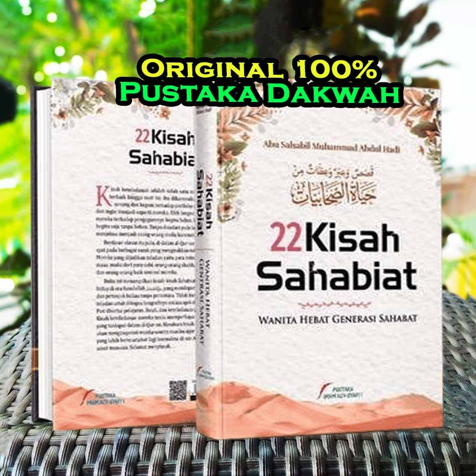 22 Kisah Sahabiat Wanita Hebat Generasi Sahabat Biografi Shahabiyah Shahabat Shohabiyah Nabi  22 Kis