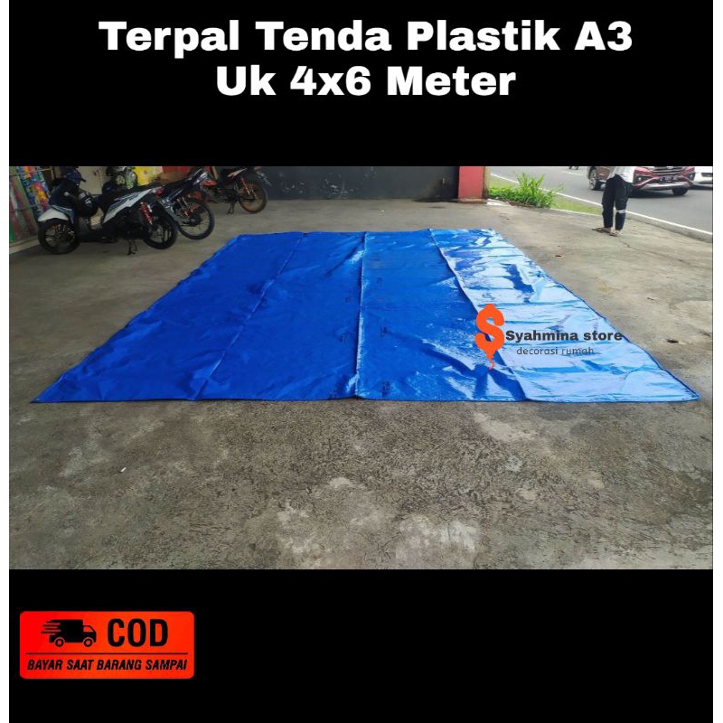 Terpal Tenda Plastik A3 Uk 4x6 Meter jumbo waterproof tebal kuat Cap montana