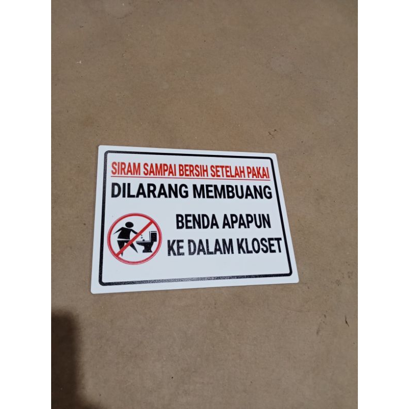 

Acrylic sign label dilarang membuang 15x20