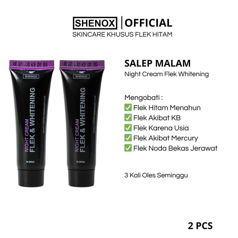 Shenox Skincare Flek Hitam 2 Pcs Salep Flek Night Whitening Resmi BPOM | Salep Malam Flek Hitam