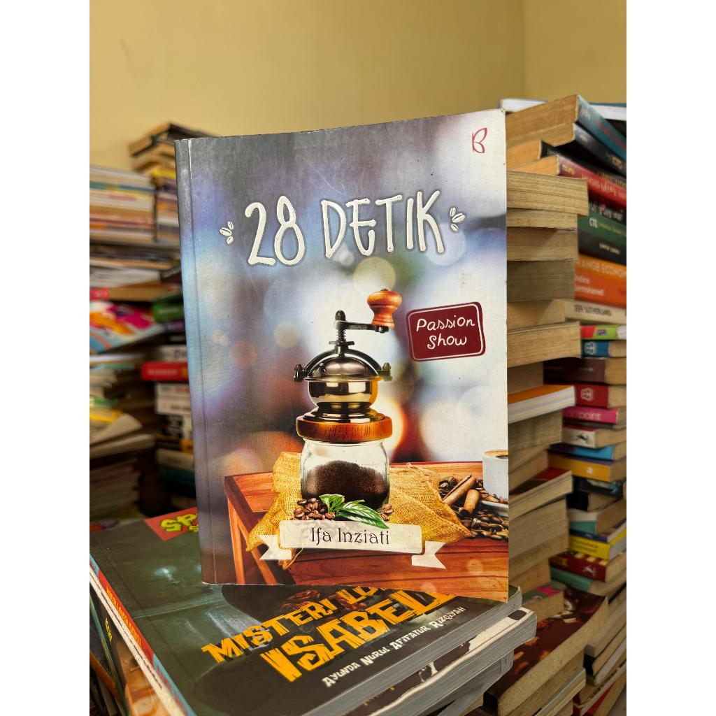 Novel 28 Detik Ifa Inziati/ Teenlit