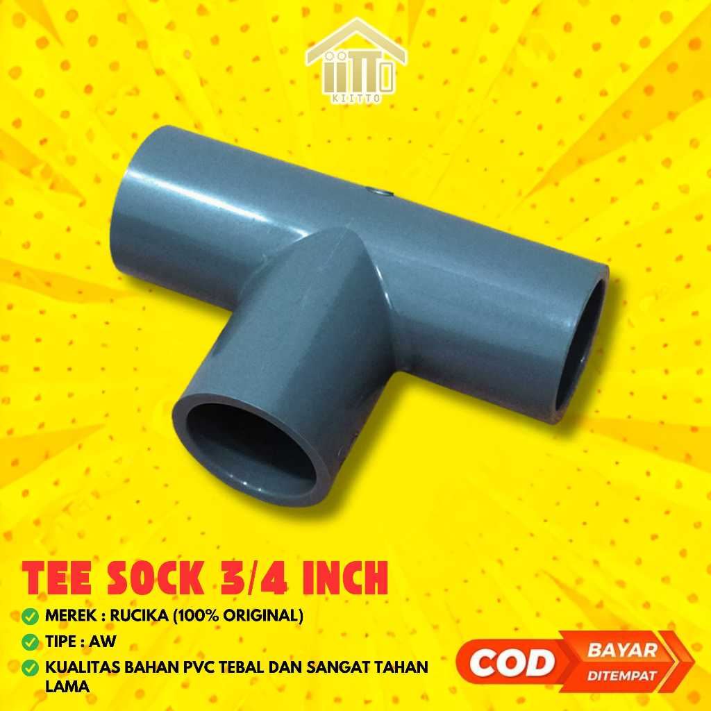 TEE SOCK PIPA PVC 3/4 INCH RUCIKA (AW) / TEE 3/4" INCH AW RUCIKA / TEE RUCIKA 3/4" INCH POLOS AW PVC