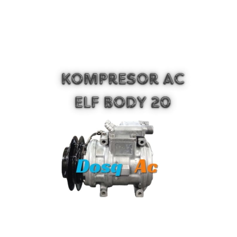 compressor kompresor ac isuzu elf body 20 10pa20