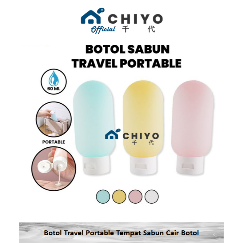 CHIYO Living - Botol Travel Portable Tempat Sabun Cair Botol Sabun Lotion