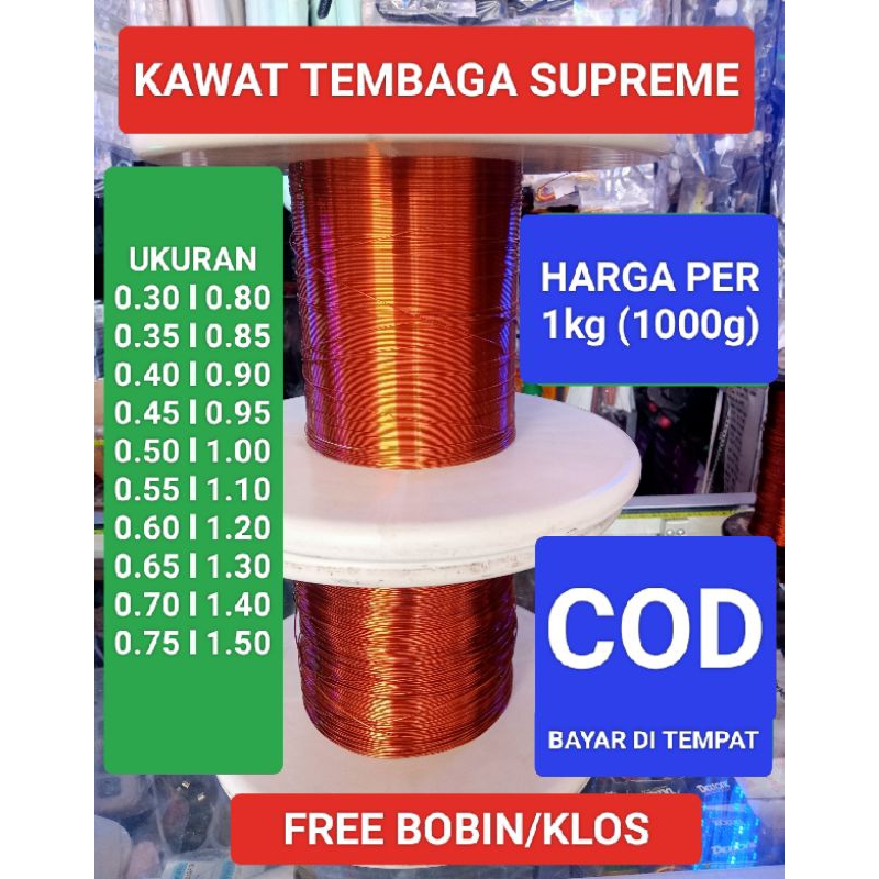 KAWAT TEMBAGA SUPREME 0.30-1.50 PER 1Kg ( 1000g ) Kawat lilitan Dinamo-Kawat Lilitan Trafo