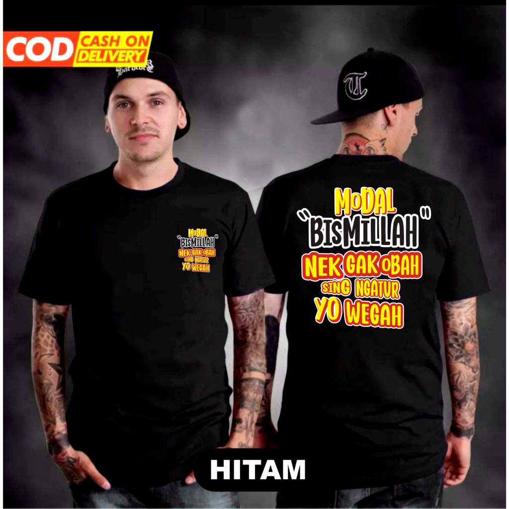 KAOS ATASAN DEWASA KATA KATA MODAL BISMILLAH , KAOS UNISEX , KAOS OBLONG