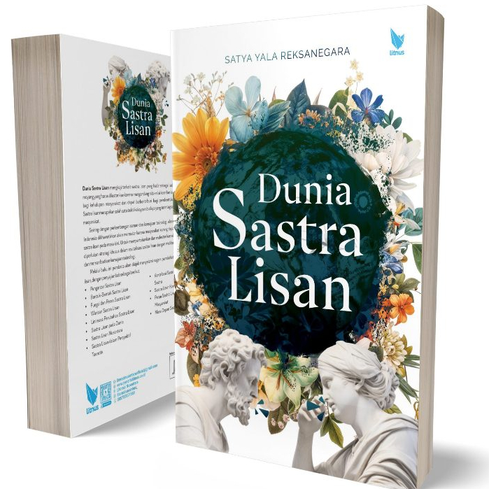 Dunia Sastra Lisan – Satya Yala Reksanegara - LN