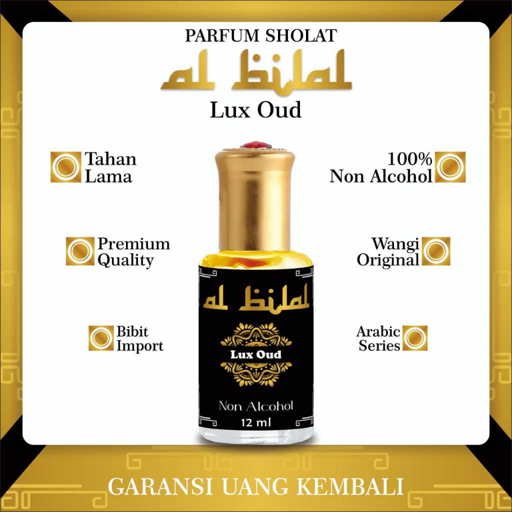 Parfum Sholat LUX Oud 12ML Premium Roll On Non Alkohol 100% - AL Bilal Parfum ARABIC Series
