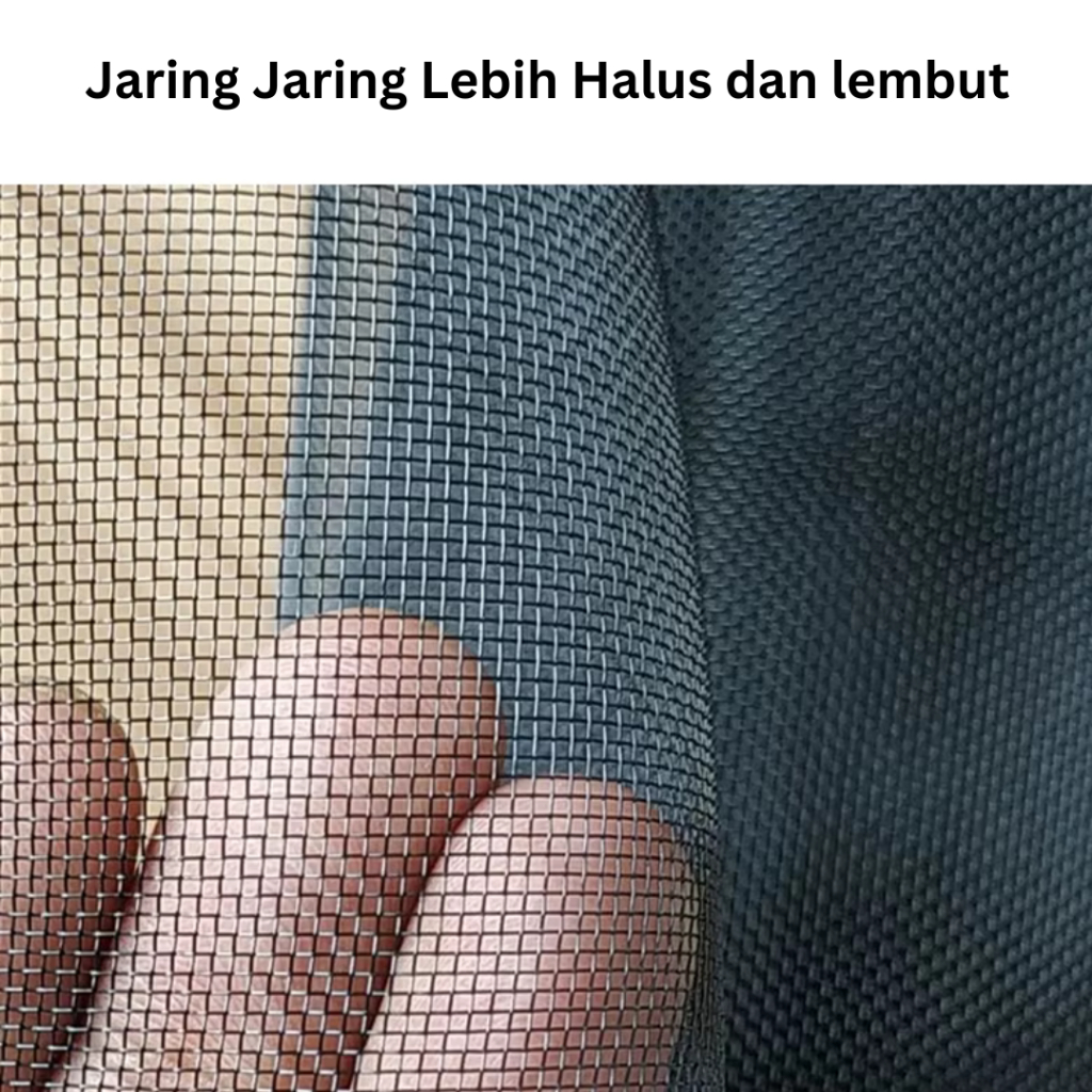 Kasa Nyamuk Jaring Ventilasi Anti Nyamuk dan Serangga – Pilihan Warna dan Ukuran Tebal dan halus