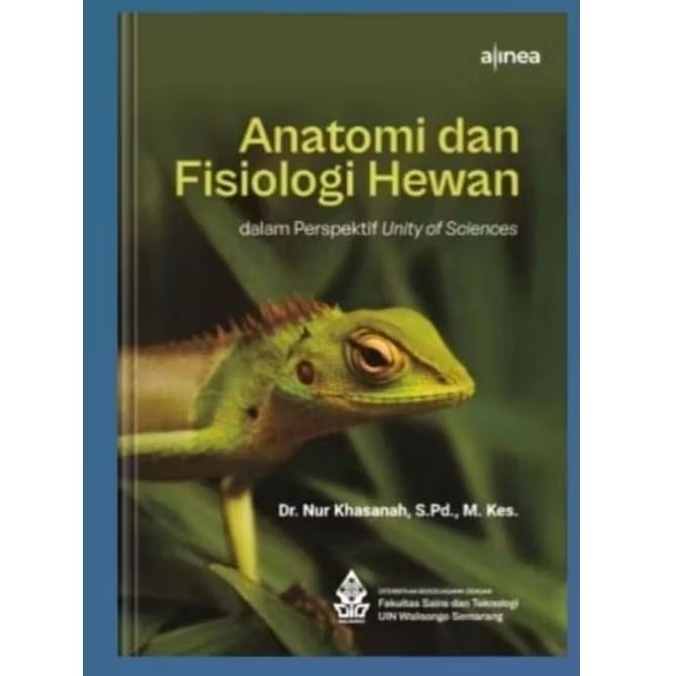 Anatomi Dan Fisiologi Hewan By Dr.Nur Khasanah,S.Pd.,M.Kes