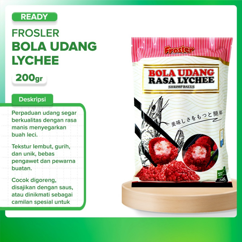 

FROSLER Bakso Udang Goreng Lychee Premium 200gr