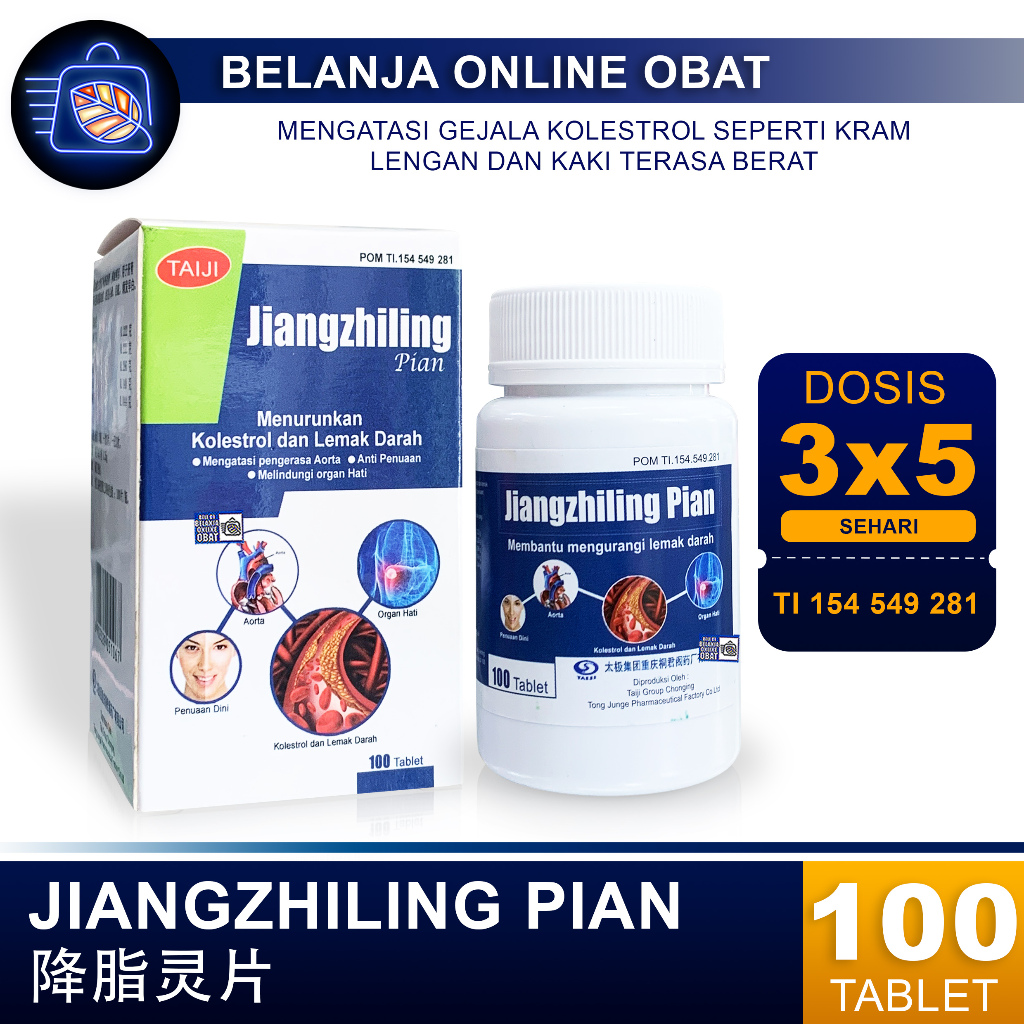 

JIANGZHILING PIAN // Penurun kolesterol